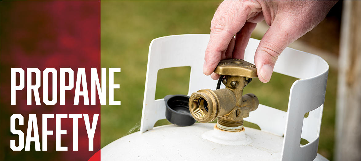» Propane Safety